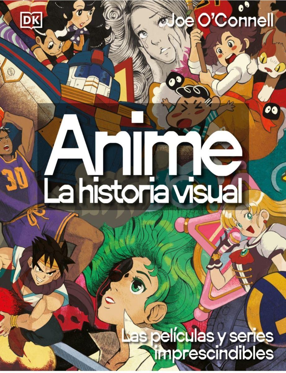 LIBRO Anime. La Historia Visual - Joe O'connell-0