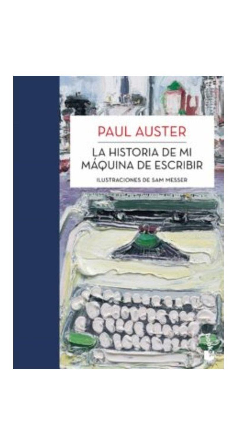La Historia De Mi Maquina De Escribir - Paul Auster-1