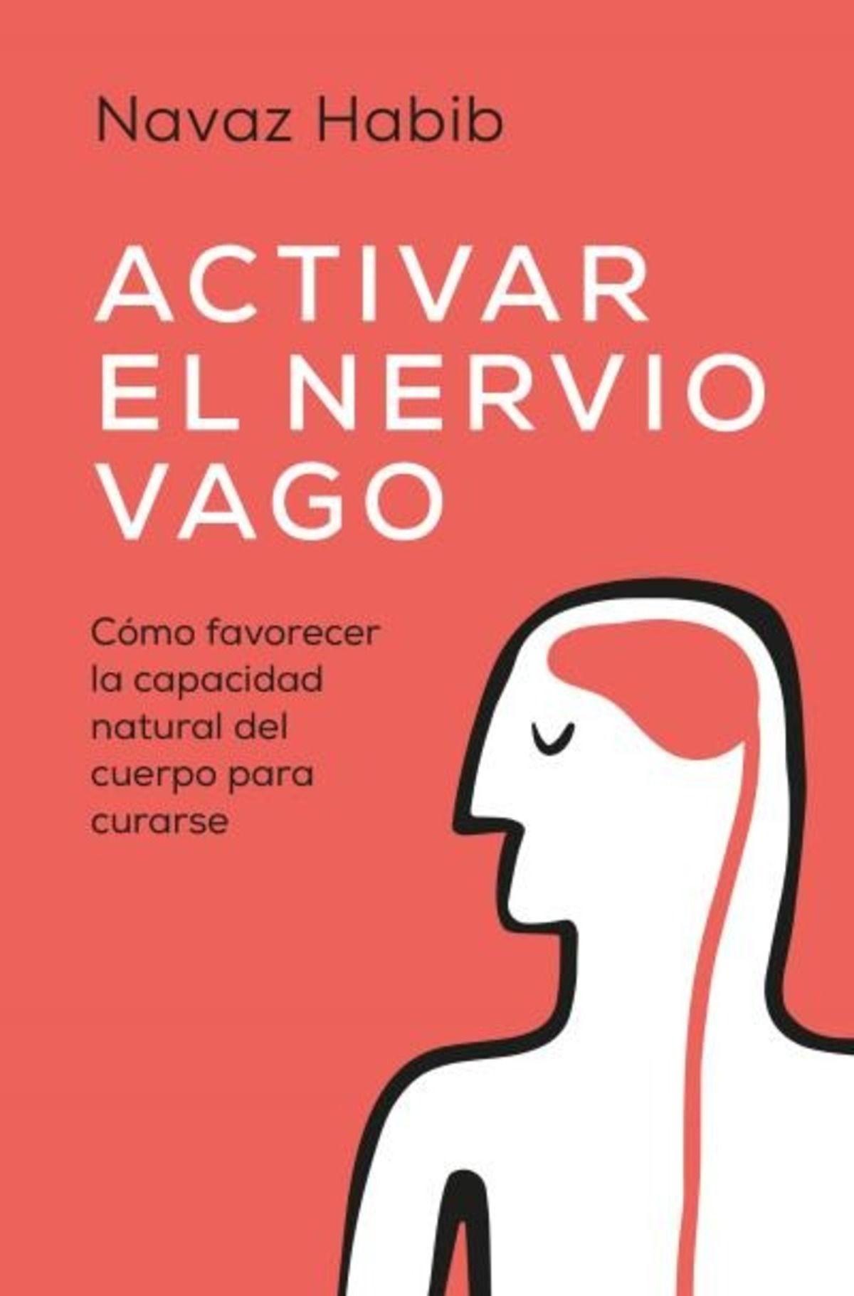 LIBRO Activar El Nervio Vago - Navaz Habib-0