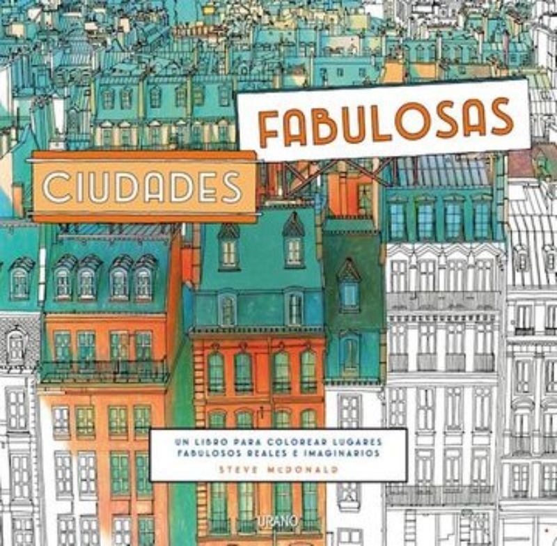 Ciudades Fabulosas - Libro Para Colorear... /388-0
