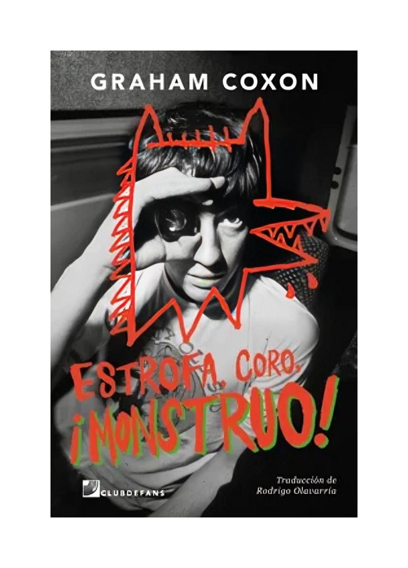 Estrofa, Coro, ¡Monstruo! | Graham Coxon | 635-0