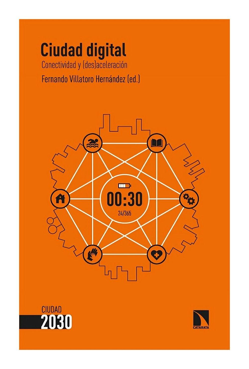 LIBRO CIUDAD DIGITAL - FERNANDO VILLATORO HERNÁNDEZ-0