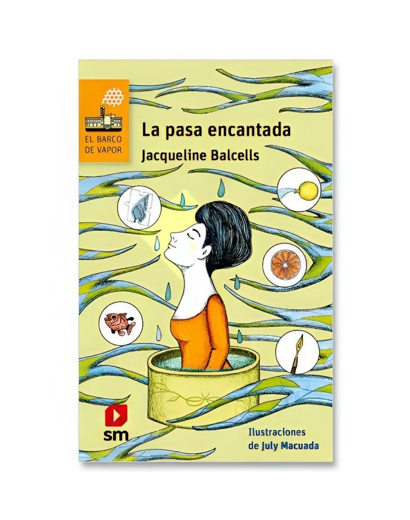 La Pasa Encantada | Jacqueline Balcells | 585-0