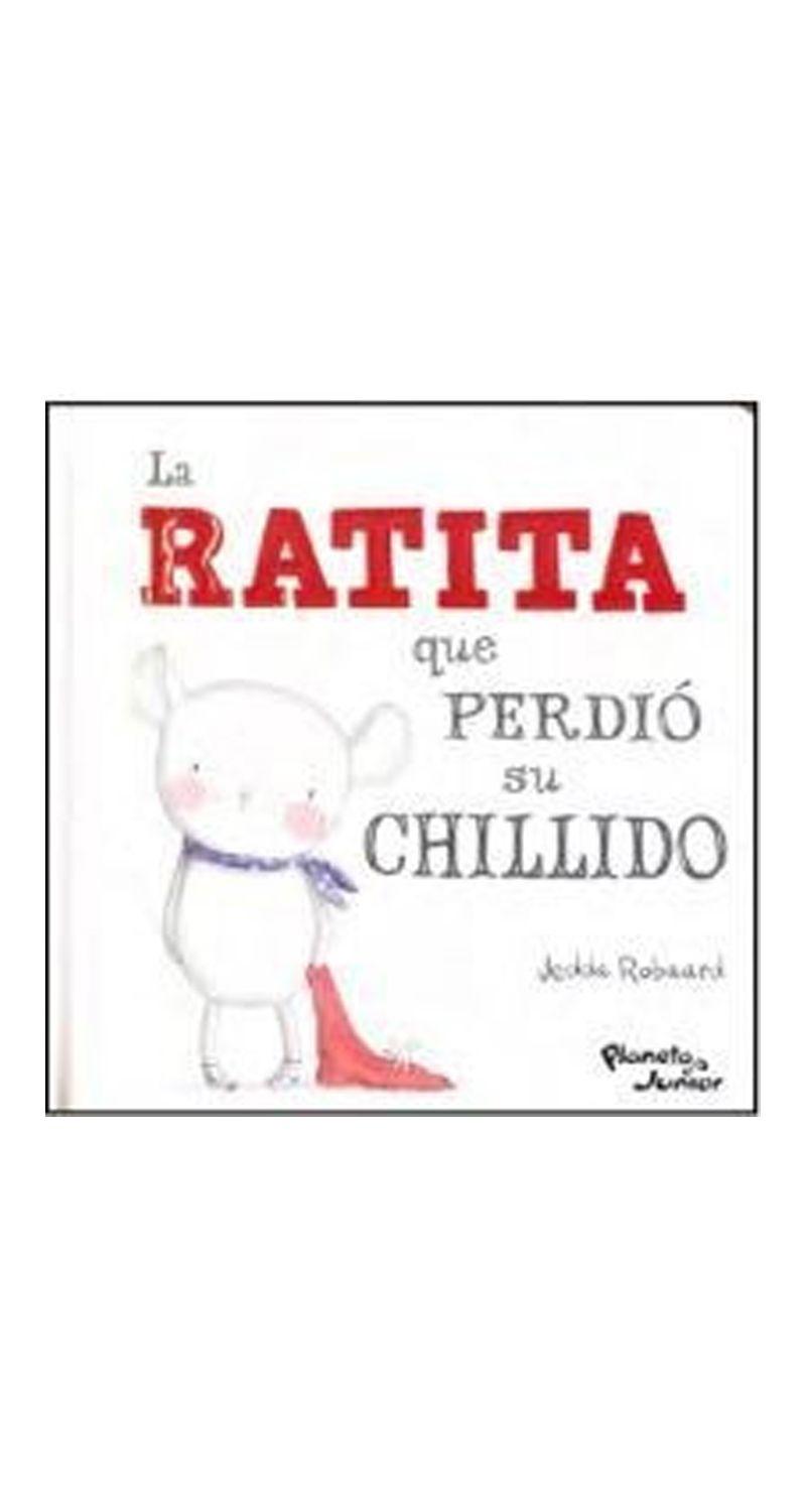 Libro La Ratita Que Perdió Su Chillido -961--0