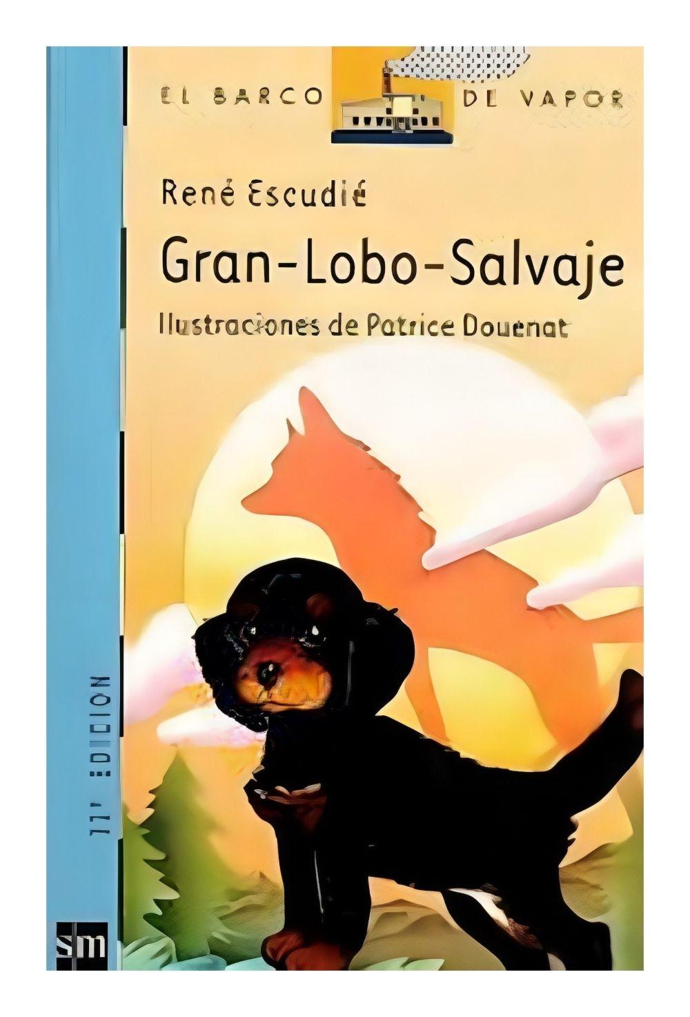 Gran-Lobo-Salvaje | Rene Escudie | Ediciones Sm | 861-0