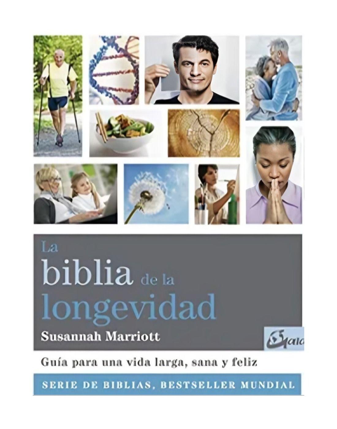 LA BIBLIA DE LA LONGEVIDAD  | BEGOÑA MERINO | GAIA EDICIONE-0
