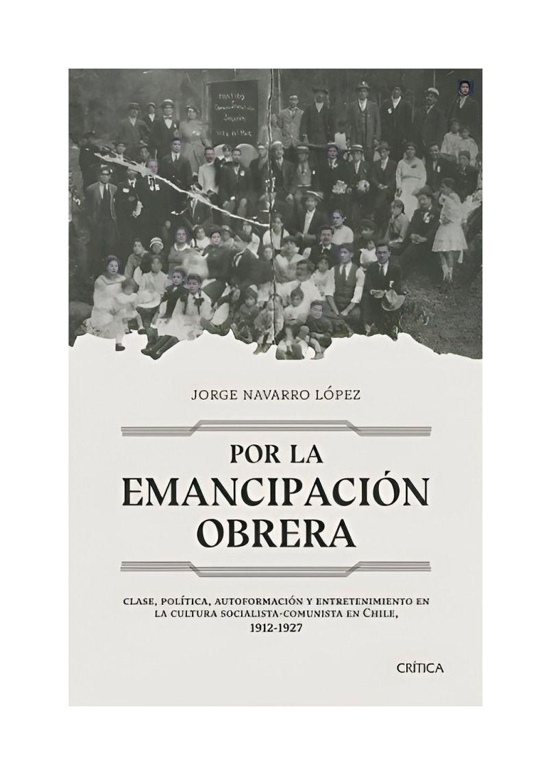 Por La Emancipación Obrera | Jorge Navarrete | 411-0