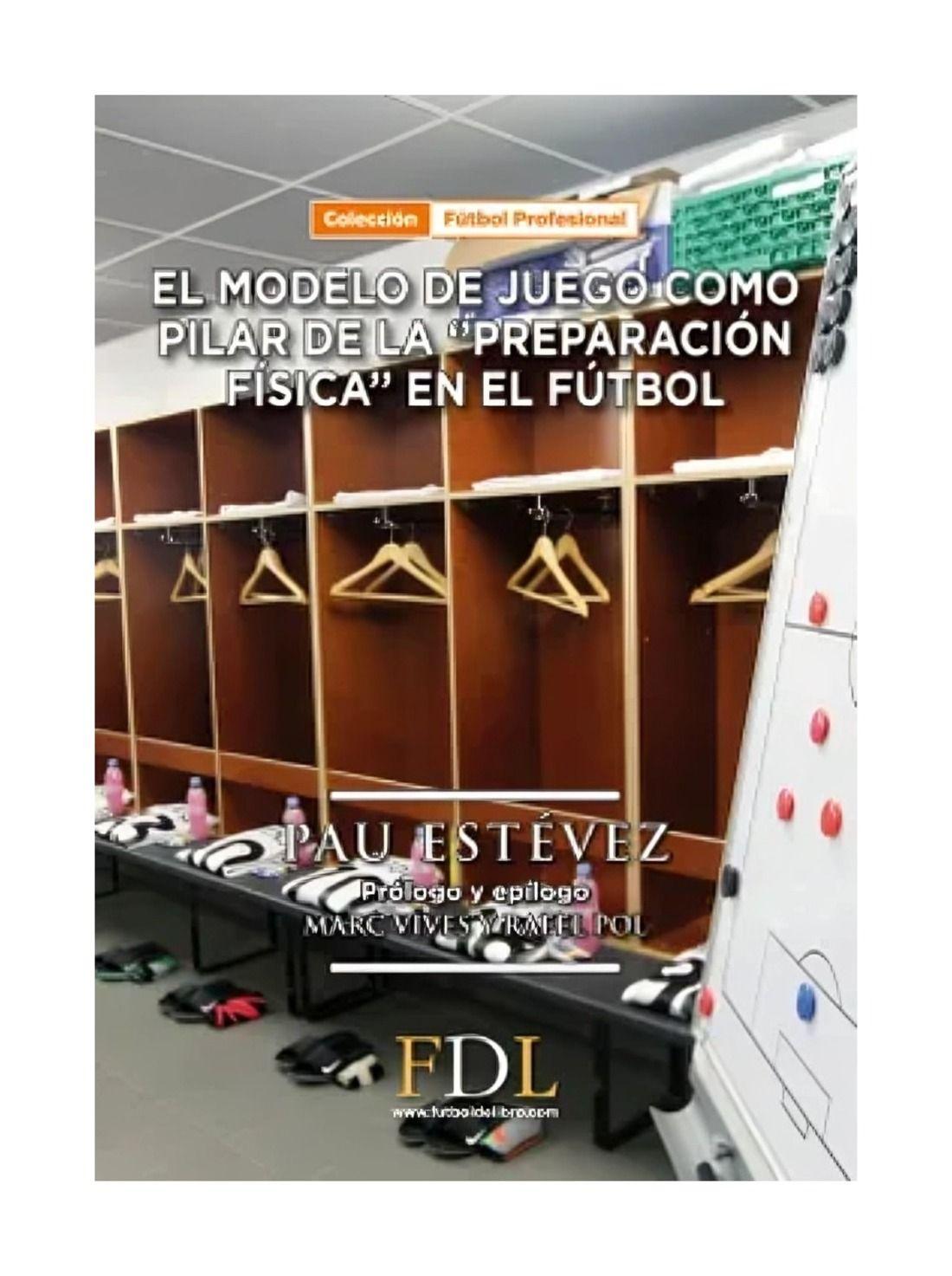 Modelo De Juego Como Pilar Basico De La Preparacion Fisica En El Futbol-0