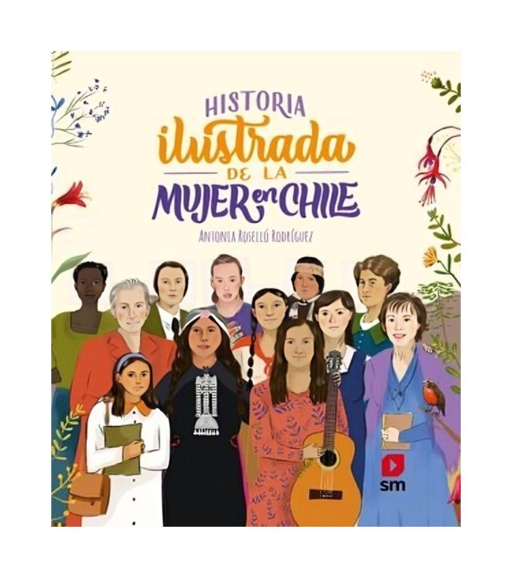 Historia Ilustrada De La Mujer En Chile | Antonia Roselló-0