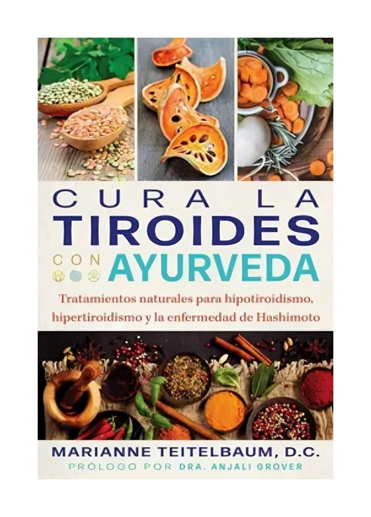 CURA LA TIROIDES CON AYURVEDA  | MARIANNE TEITELBAUM | INNE-0