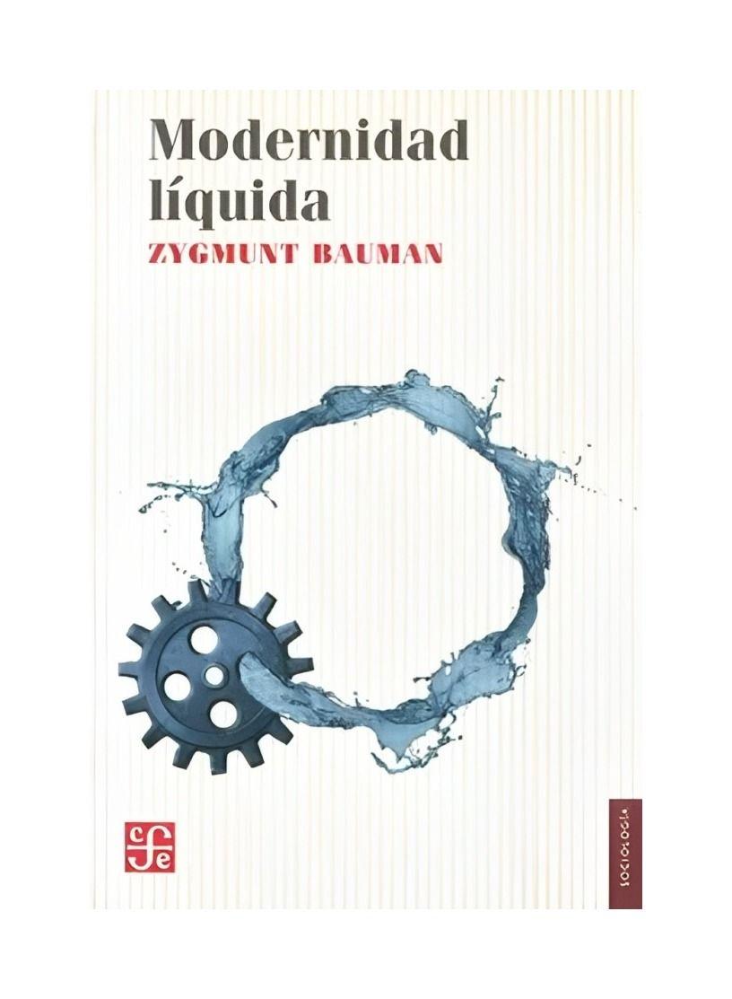 Modernidad Liquida - Bauman Zygmunt-0