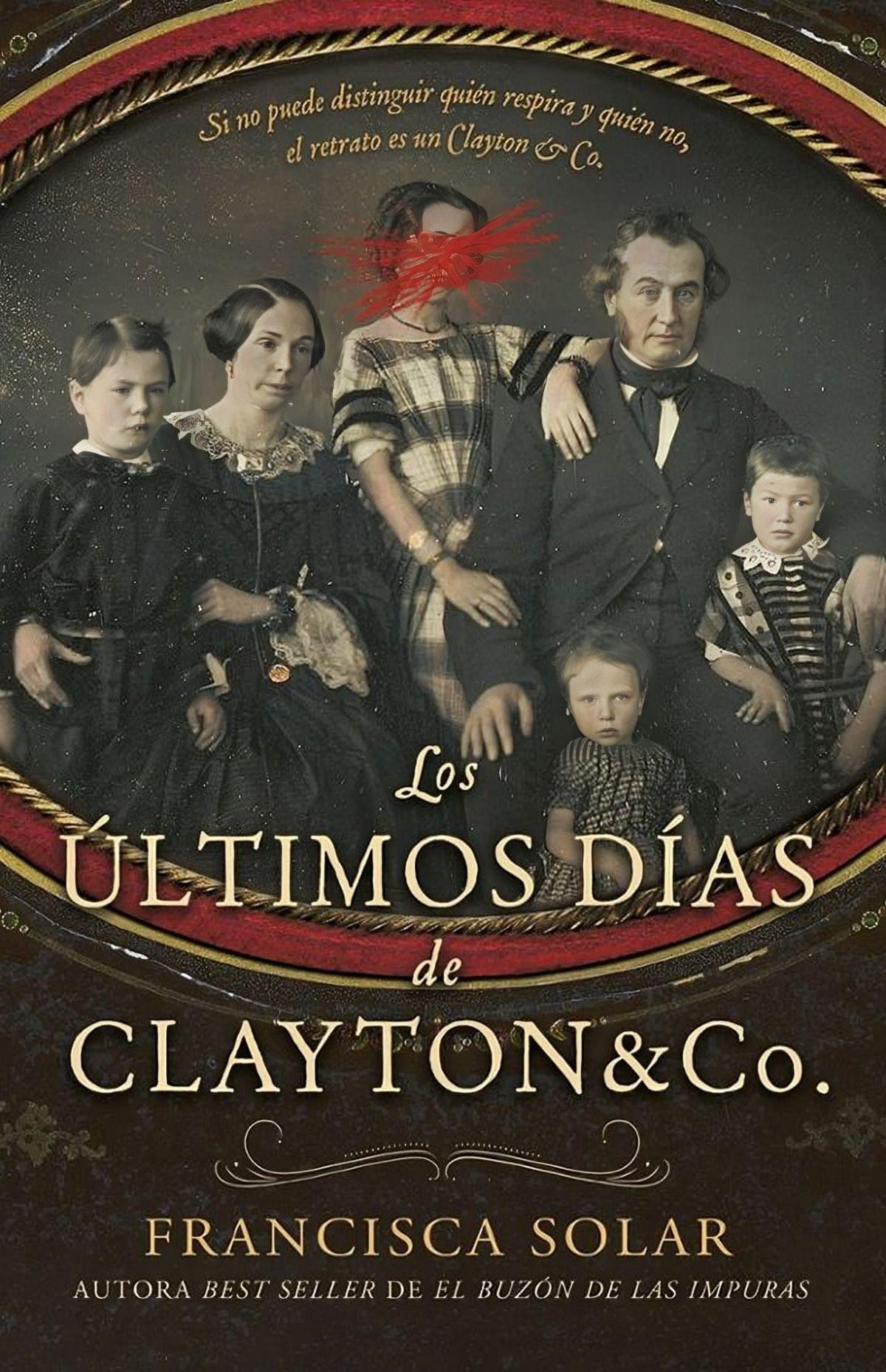LIBRO Los Últimos Días De Clayton & Co - Edición Especial-0