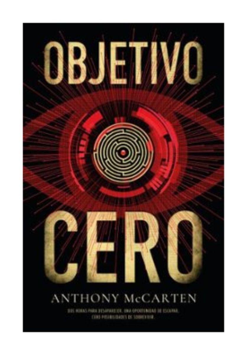 LIBRO OBJETIVO CERO - ANTHONY MCCARTEN-0