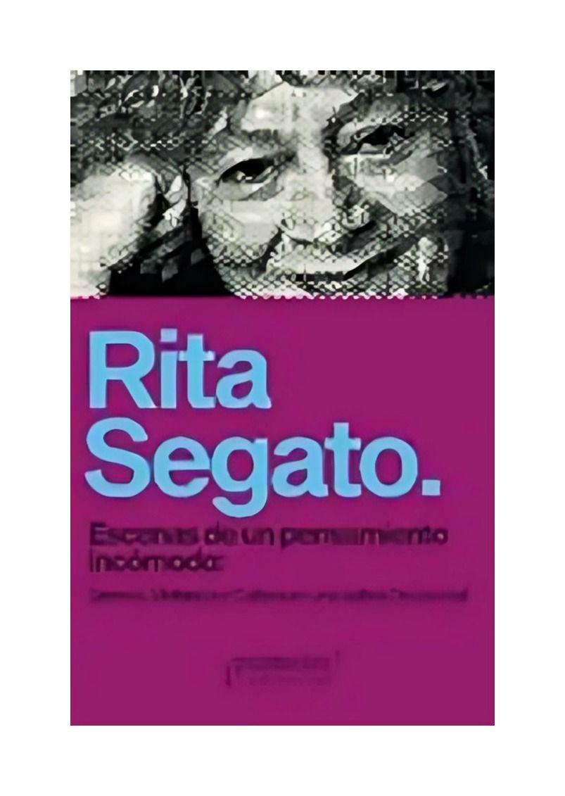 LIBRO ESCENAS DE UN PENSAMIENTO INCÓMODO | RITA SEGATO-0
