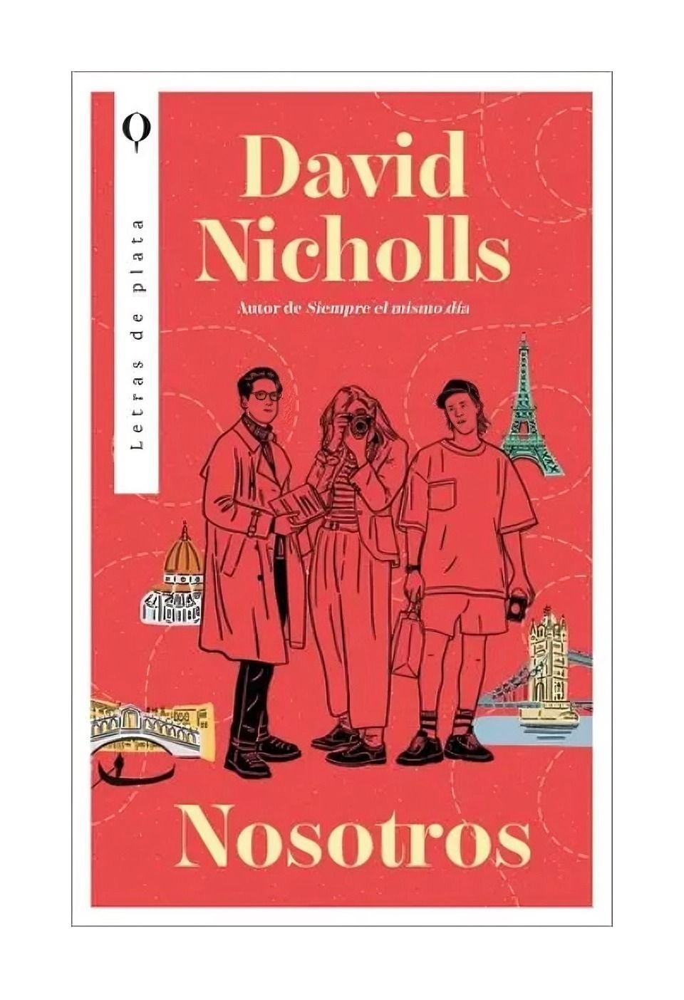 Nosotros | David Nicholls | PLATA | 635-0