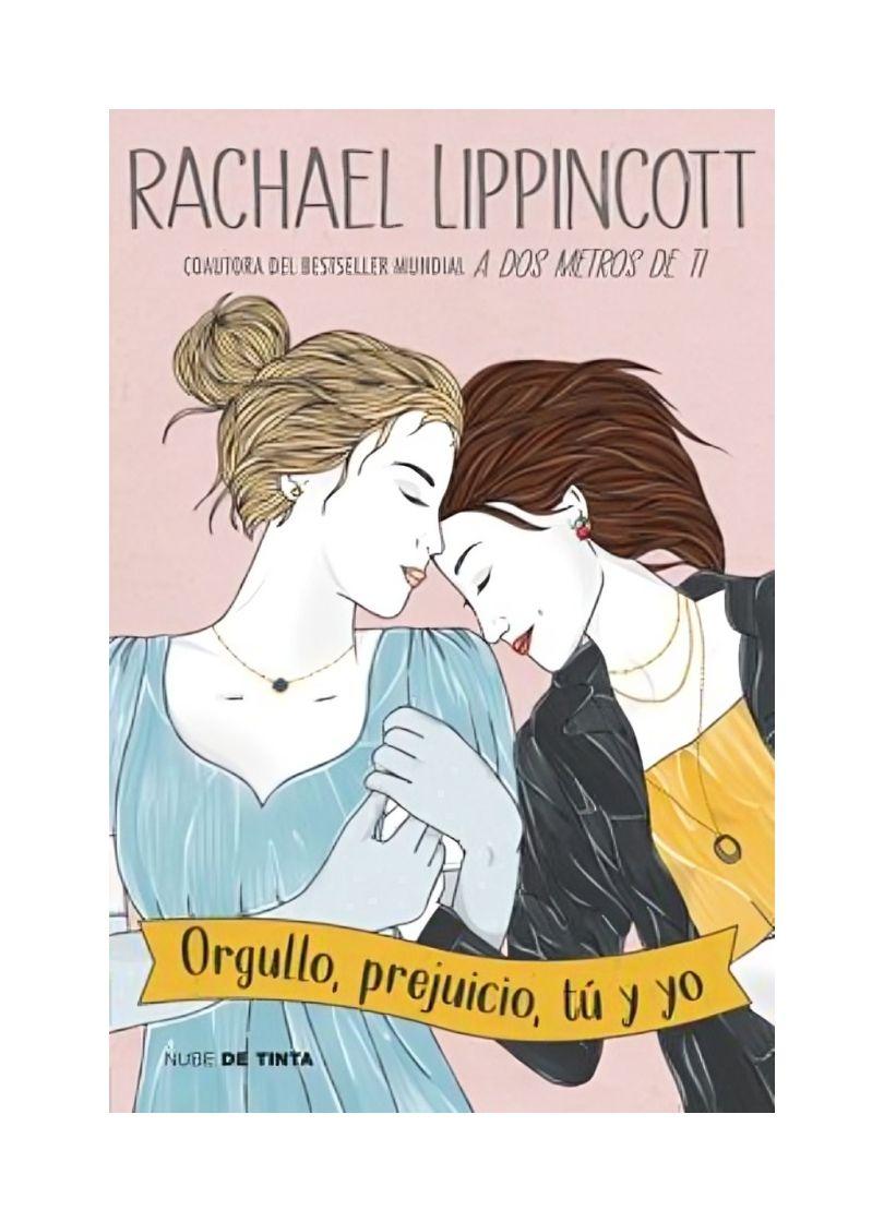 Prejuicio, Tu Y Yo Orgullo | Rachael Lippincott | 449-0