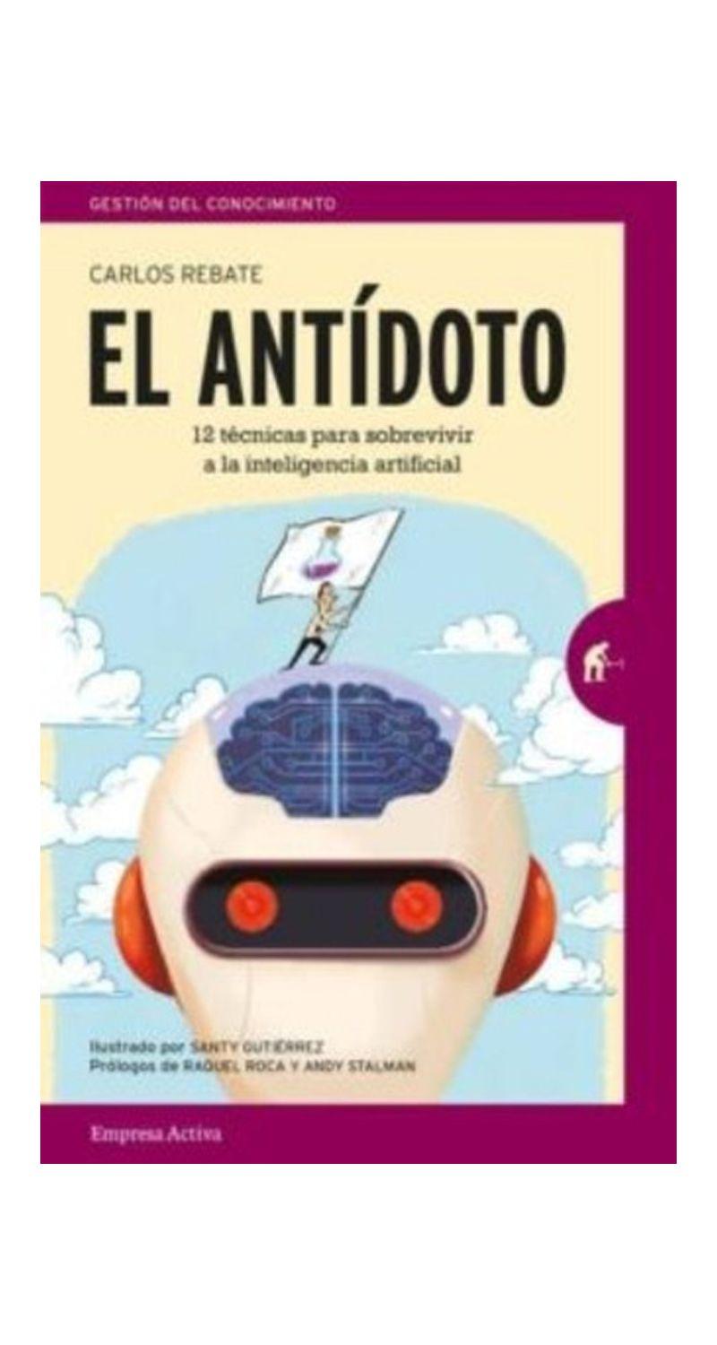 El Antidoto | Carlos Rebate | Empresa Activa | 213-0