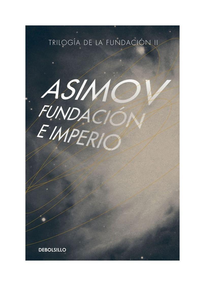 Fundación E Imperio - Isaac Asimov-0