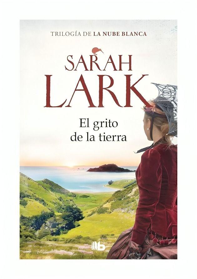 El Grito De La Tierra (Trilogía De La Nube Blanca 3) - Sarah Lark-0