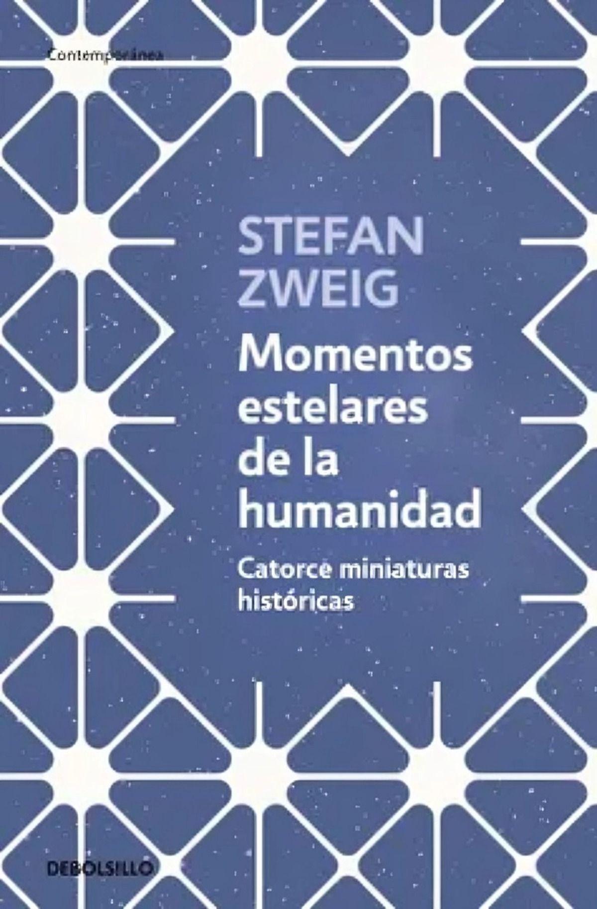 LIBRO Momentos Estelares De La Humanidad - Stefan Zweig-0