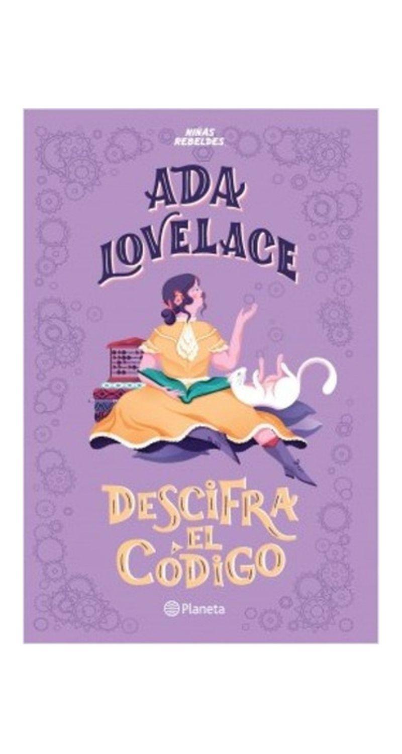 ADA LOVELACE DESCIFRA EL CÓDIGO | ELENA FAVILLI  | 563-0