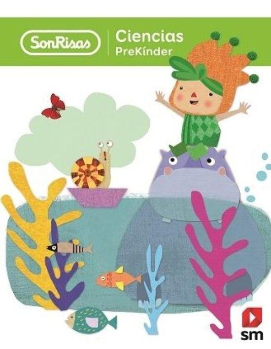 PREKINDER. CIENCIAS - SONRISAS. Editorial: Ediciones SM-0