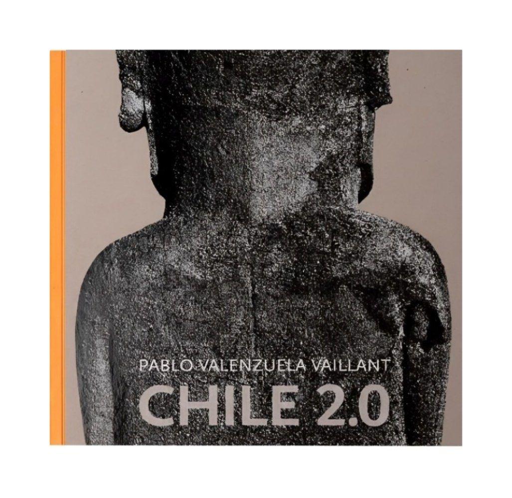 Chile 2.0 | Pablo Valenzuela Vaillant |-0
