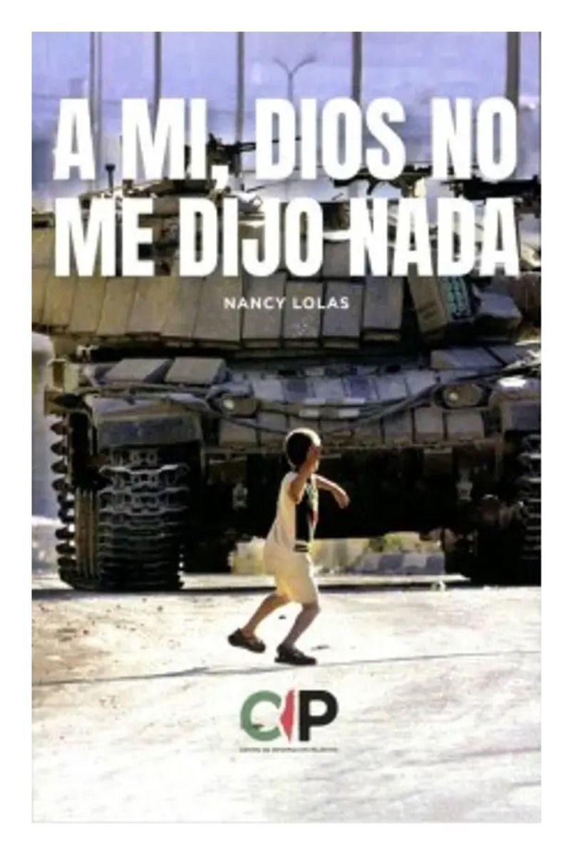 LIBRO A Mi, Dios No Me Dijo Nada-0
