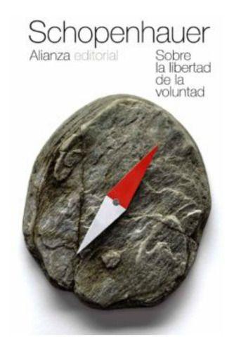Sobre La Libertad De La Voluntad /621-0