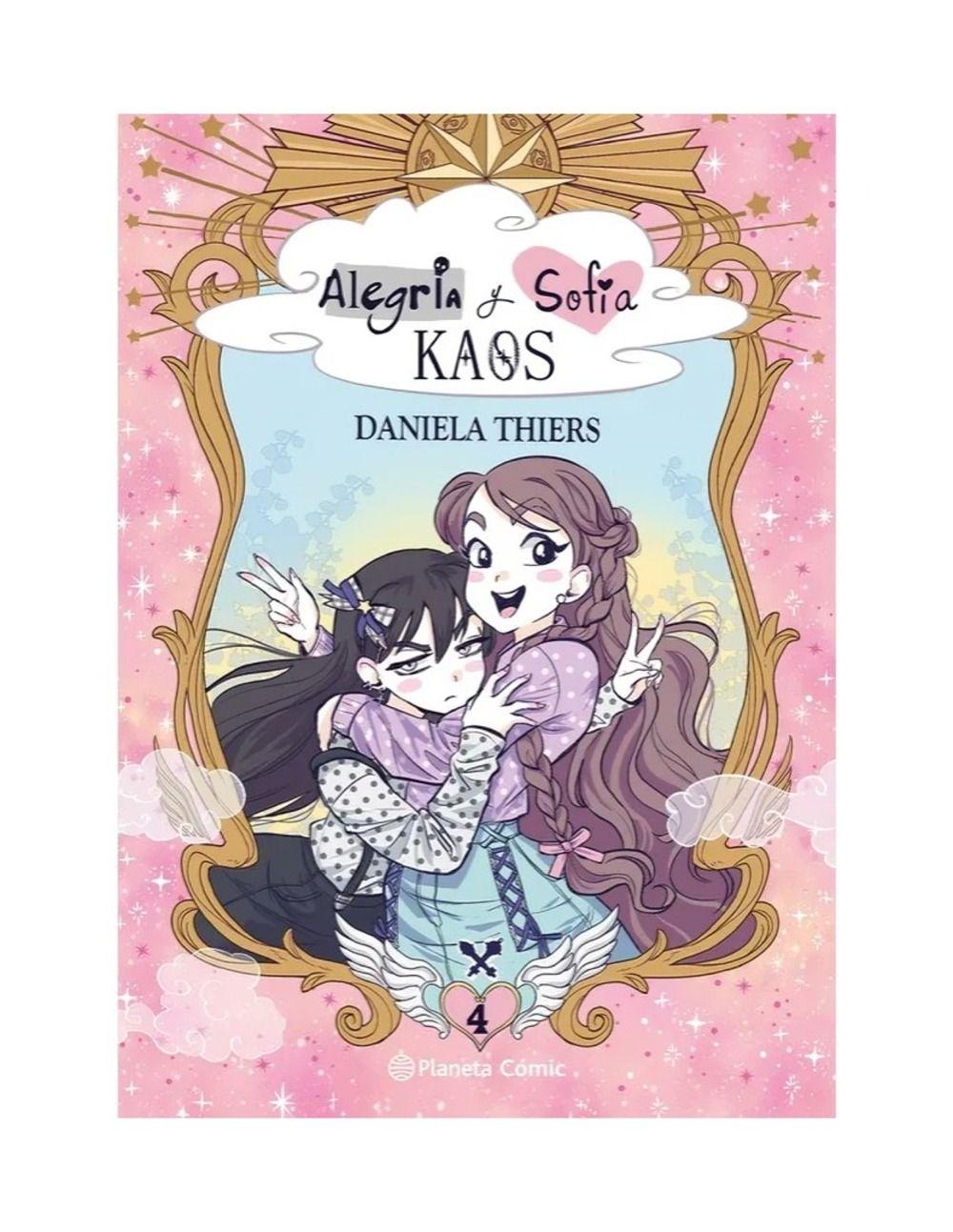 Alegría Y Sofía: Kaos 4 | Daniela Thiers |-0