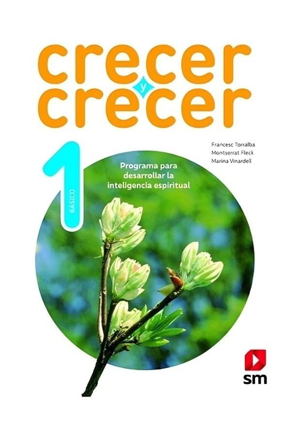 CRECER Y CRECER 1 BÁSICO. Editorial: Ediciones SM-0