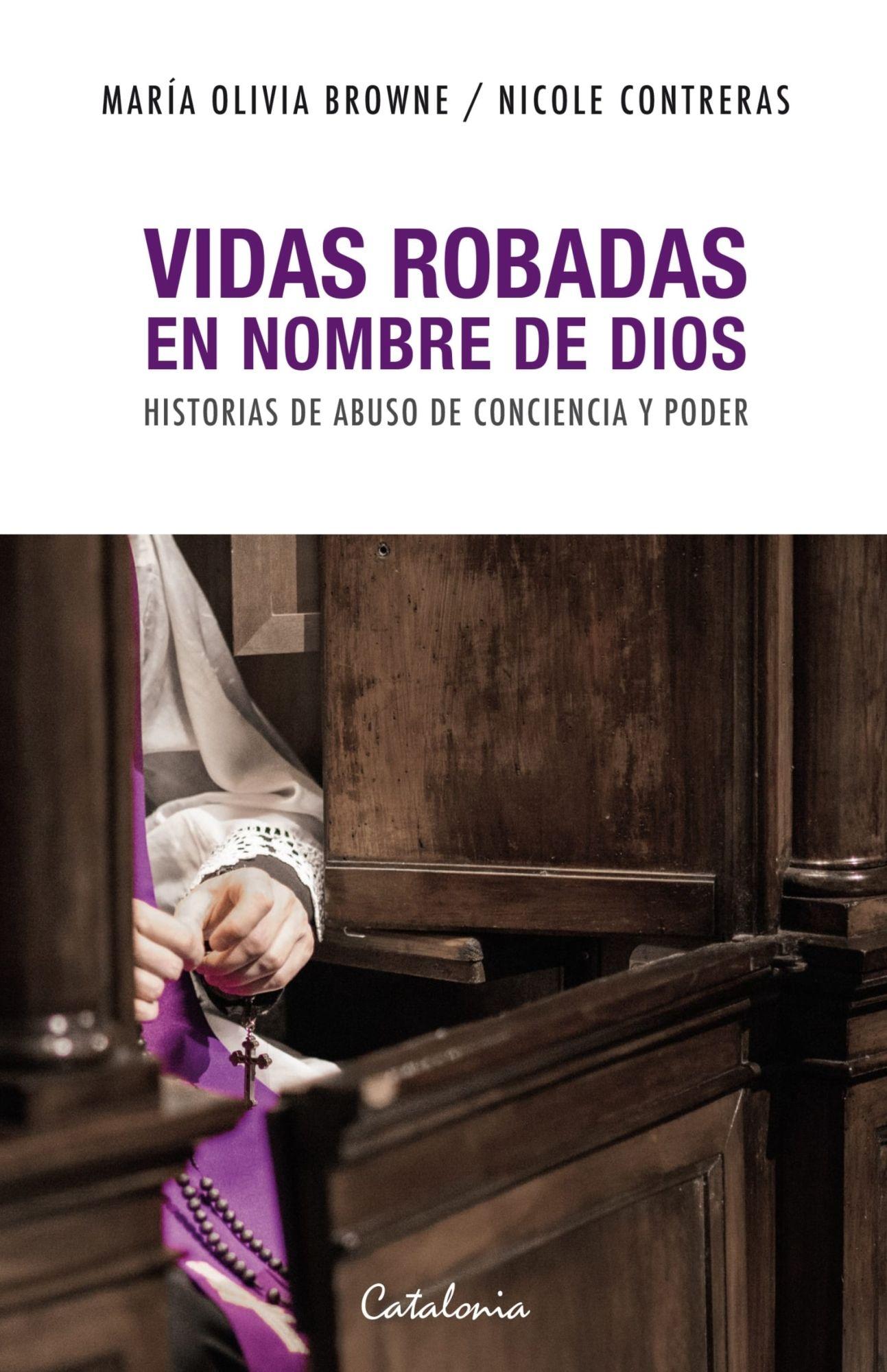 VIDAS ROBADAS EN NOMBRE DE DIOS | MARÍA OLIVIA BROWNE; NICO-0