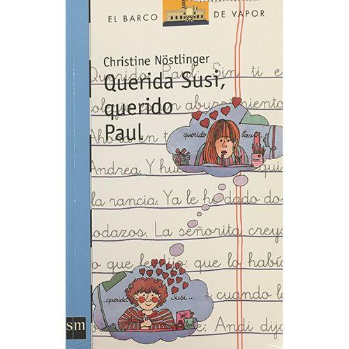 QUERIDA SUSI, QUERIDO PAUL | CHRISTINE NOSTLINGER  | 762-0