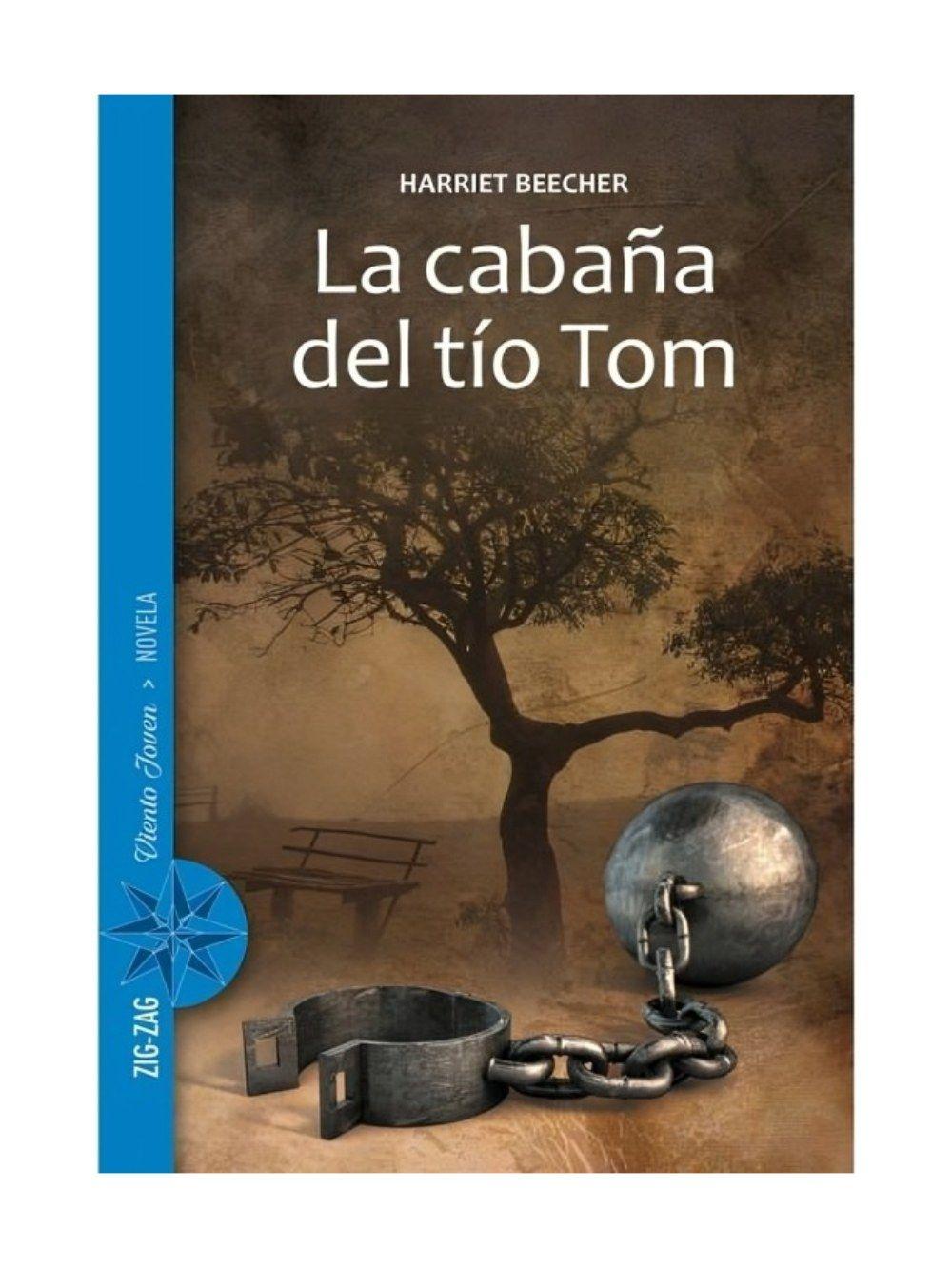 La Cabaña Del Tío Tom | Harriet Beecher | Zig-Zag | 214-0