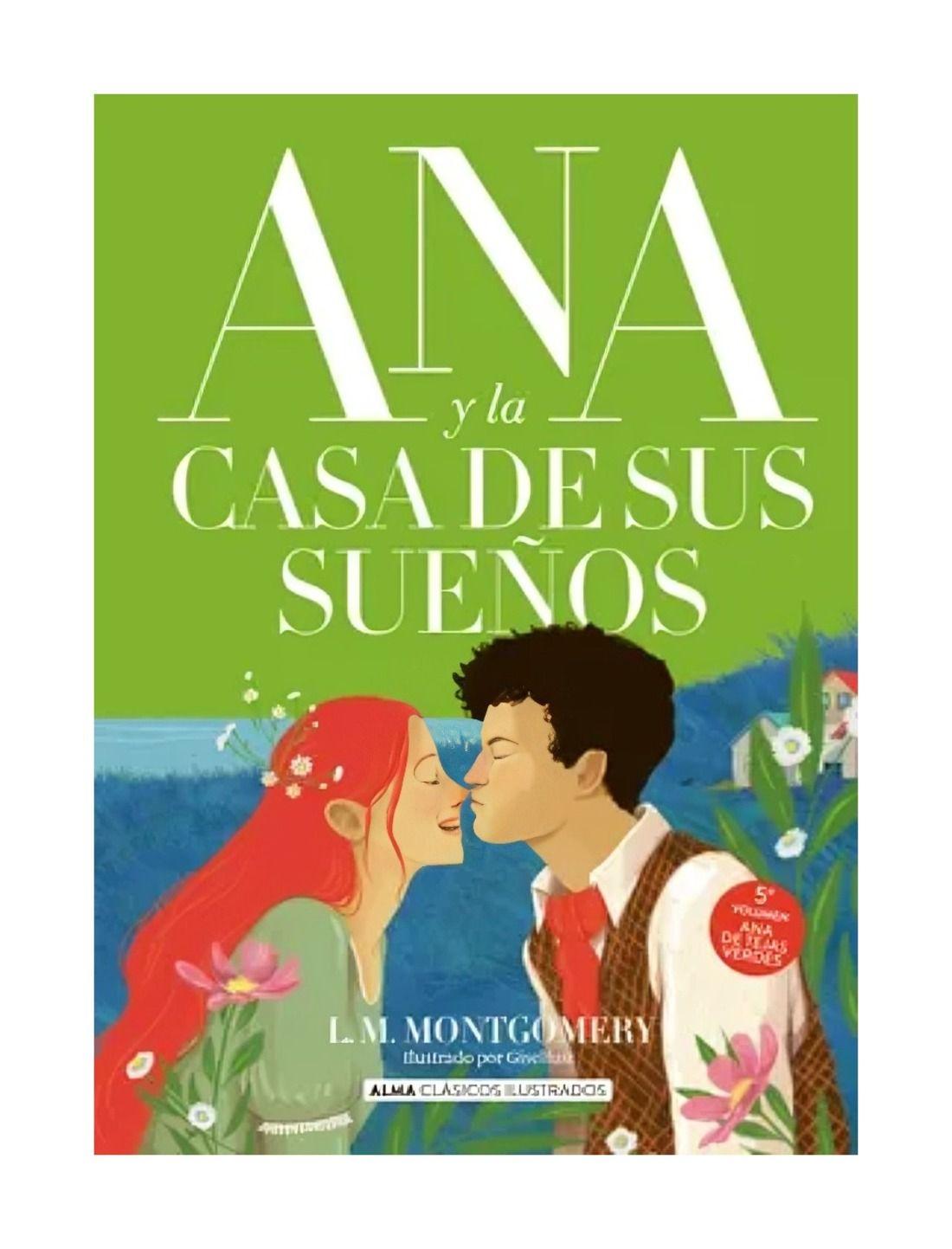 Ana Y La Casa De Sus Sueños (L.M. Montgomery) | Lucy Maud M-0