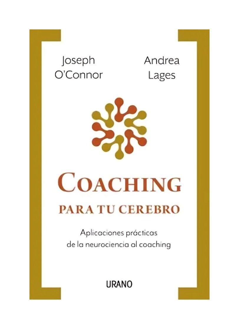 Coaching Para Tu Cerebro - Joseph O'connor - Andrea Lages-0