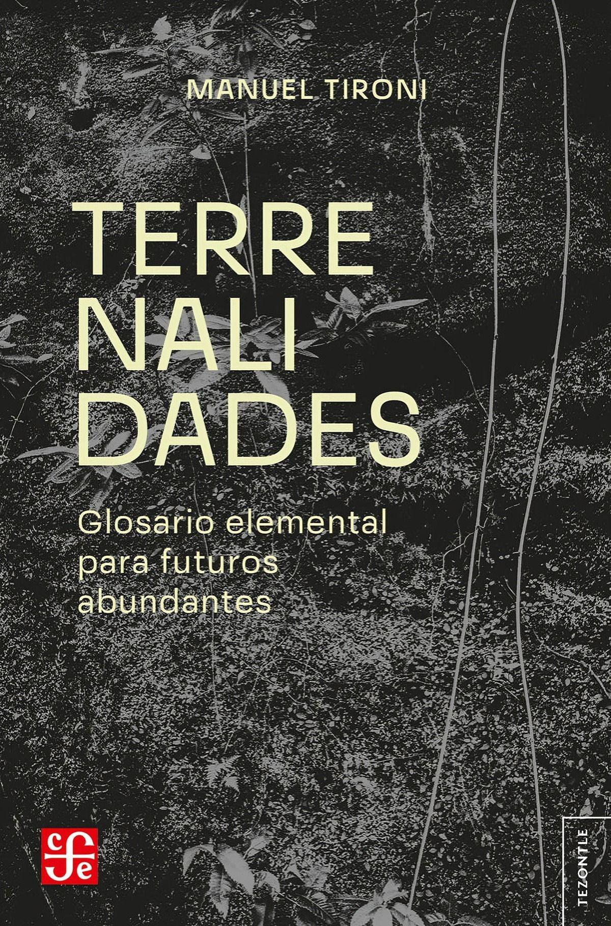 LIBRO Terrenalidades. Glosario Elemental Para Futuros-0