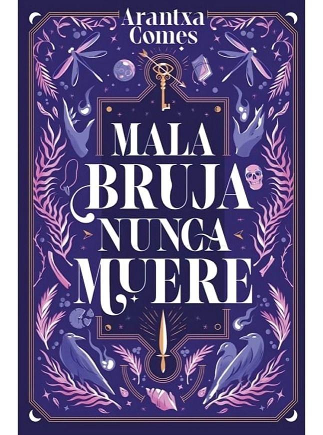 Mala Bruja Nunca Muere | Arantxa Comes |-0