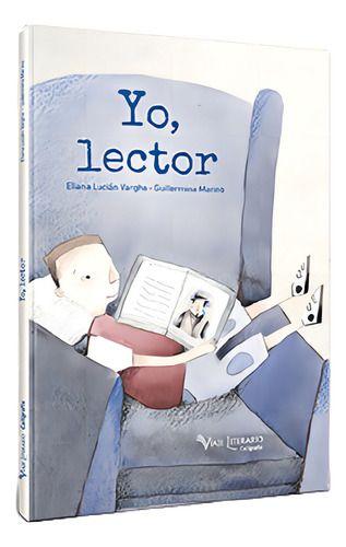 Yo, Lector - Caligrafix, De Eliana Lucián Vargha.-0