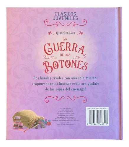Libro La Guerra De Los Botones -clasicos Juvenil Lexus Nuevo-2