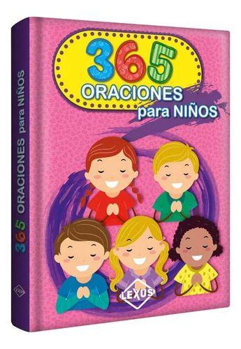 Libro 365 Oraciones Para Niños - Tapa Dura - Lexus-0