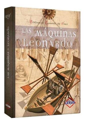 Libro Las Maquinas De Leonardo - Lexus - Nuevo Y Original-0