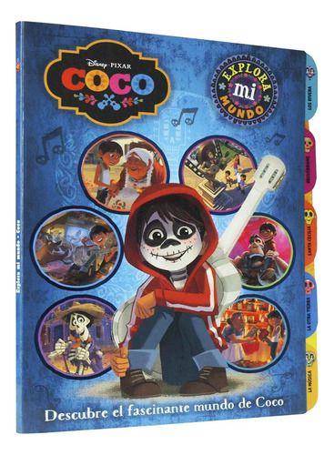 Libro Coco, Explora Mi Mundo - Nuevo Y Original - Lexus-0