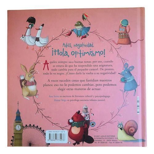 Libro Adios Negatividad ¡hola Optimismo! - Lexus Nuevo T/dur-2