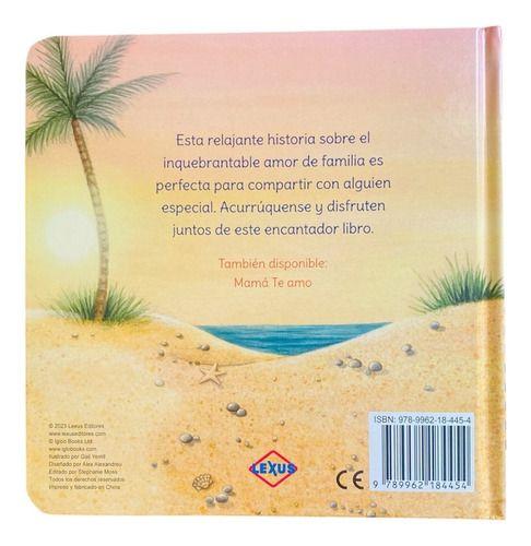 Libro Infantil Papa Te Amo - Lexus - Nuevo/original/tapadura-2
