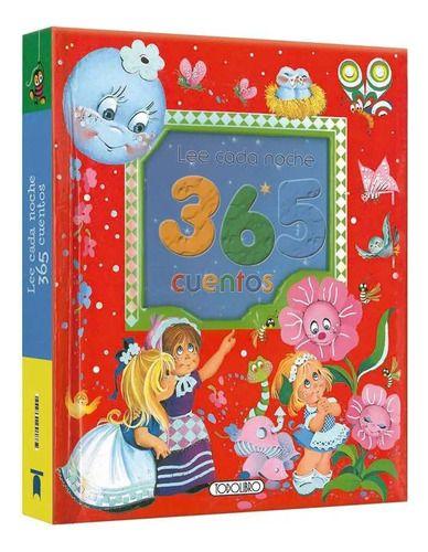 Libro: Lee Cada Noche 365 Cuentos - Nuevo Y Original T/dura-0