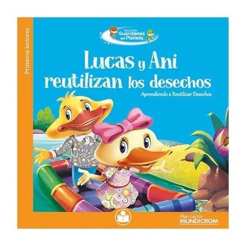 Lucas Y Ani Reutilizan Los Desechos-0