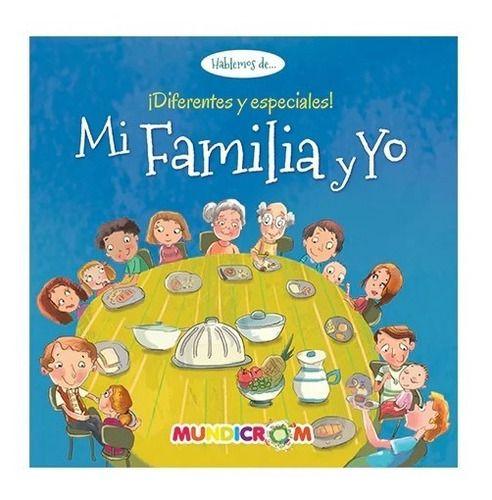Mi Familia Y Yo ¡diferentes Y Especiales!-0