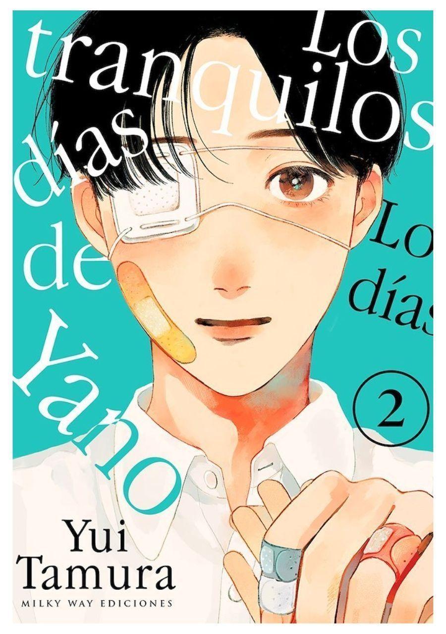 Los Tranquilos Dias De Yano 2 – Editorial Milky Way-0