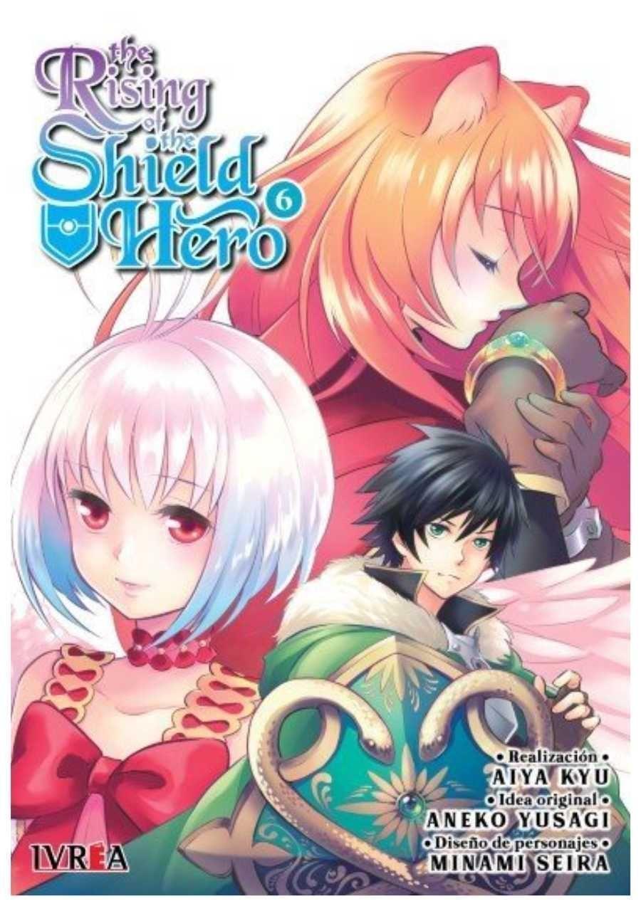 The Rising of the Shield Hero 6 - Ivrea Argentina-0